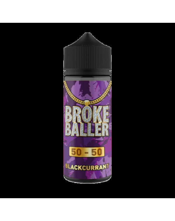 BLACKCURRANT E LIQUID BY BROKE BALLER 100ML 50VG