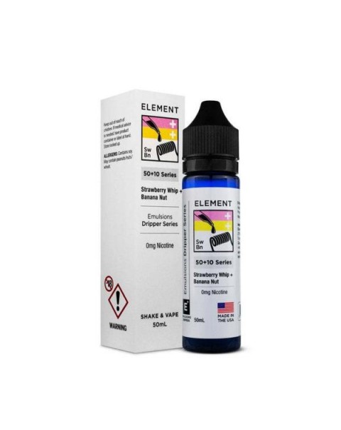 STRAWBERRY WHIP & BANANA NUT BY ELEMENT 50ML 80VG