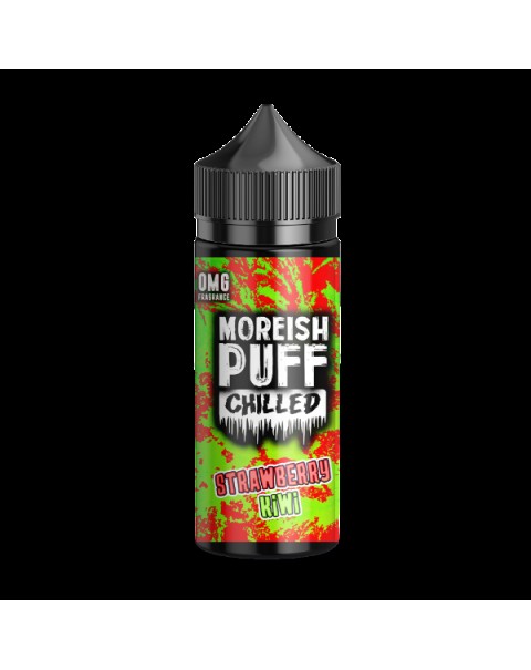 STRAWBERRY & KIWI E LIQUID BY MOREISH PUFF - CHILLED 100ML 70VG